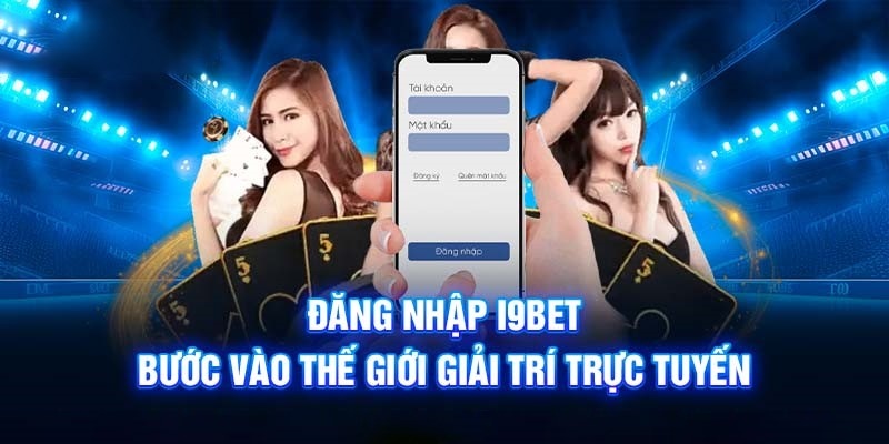 Điều kiện cơ bản để thực hiện đăng nhập I9bet