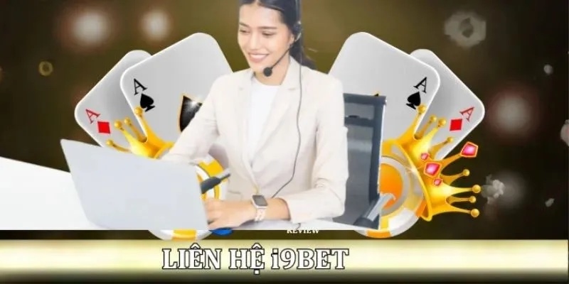 Khi tham gia các trò chơi hoặc dịch vụ tại i9bet người chơi có thể cần liên hệ hỗ trợ